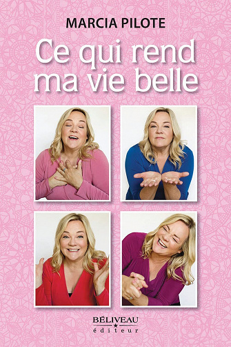 Ce qui rend ma vie belle - Marcia Pilote (2022)