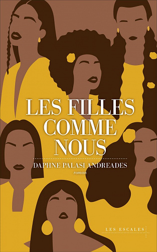 Les Filles comme nous - Daphne Palasi Andreades (2023)