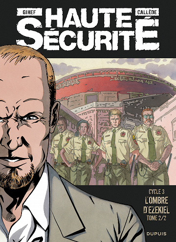 Haute sécurité - Tome 06