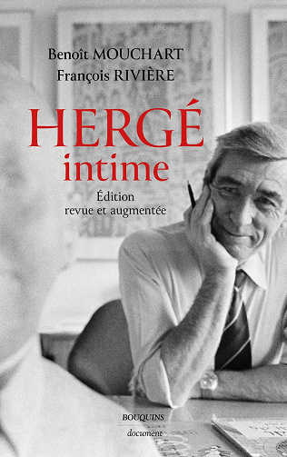 Hergé intime - François Rivière et Benoît Mouchart  (2023)