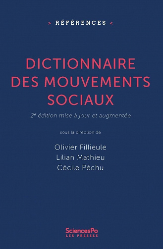 Dictionnaire des mouvements sociaux - Olivier Fillieule, Lilian Mathieu, Cécile Péchu (2020)