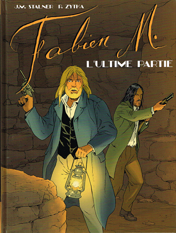 Fabien M. - Tome 06 - L'ultime partie