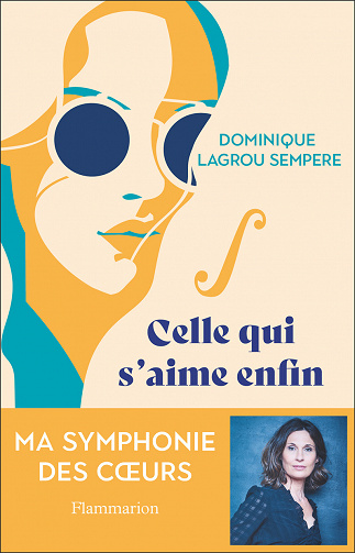 Celle qui s'aime enfin - Dominique Lagrou Sempere (2023)