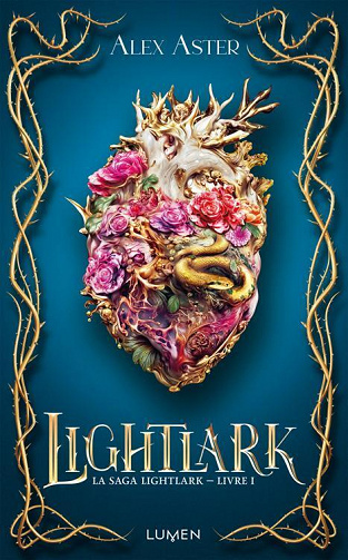 La Saga Lightlark, Livre 1 : Lightlark - Alex Aster (2023)