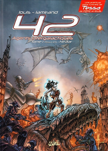 42 Agents Intergalactiques - Tome 01 - Nitaar
