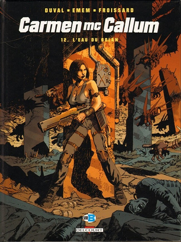 Carmen Mc Callum - Tome 12 - L'eau du Golan