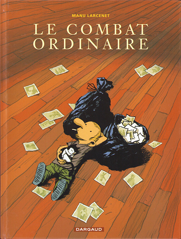 Le combat ordinaire - Tome 01