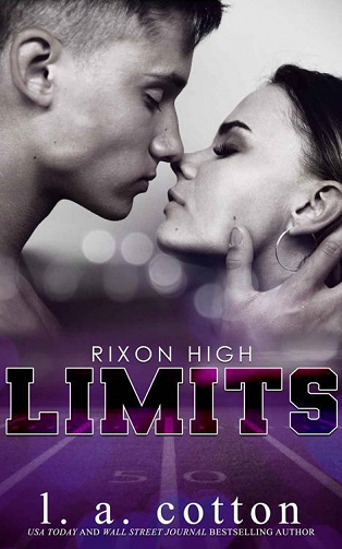 Rixon High, Tome 1 : LIMITS - L. A Cotton (2023)