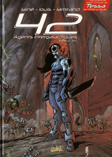 42 Agents Intergalactiques - Tome 02 - Ari