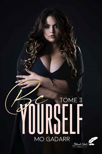 Be, Tome 3 : Yourself - Mo Gadarr (2023)