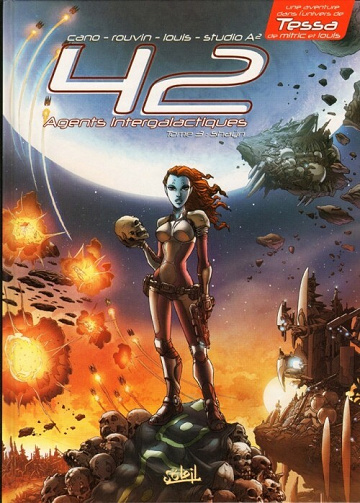 42 Agents Intergalactiques - Tome 03 - Shaÿn