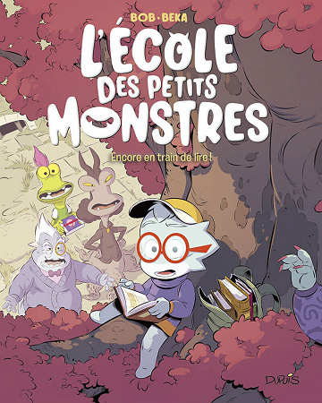 L'école des petits monstres - Tome 02 - Encore en train de lire ! (2023)