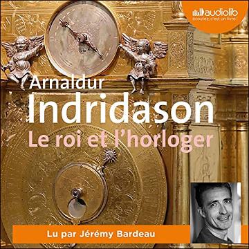 Le Roi et l'Horloger - Arnaldur Indridason (2023)