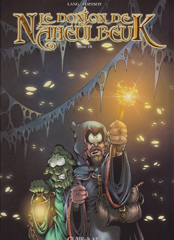 Donjon de Naheulbeuk - Tome 18