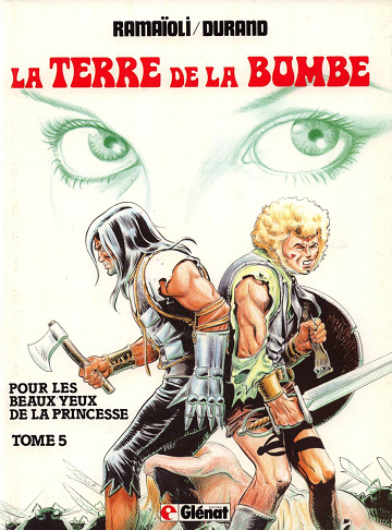 La terre de la bombe - Tome 05