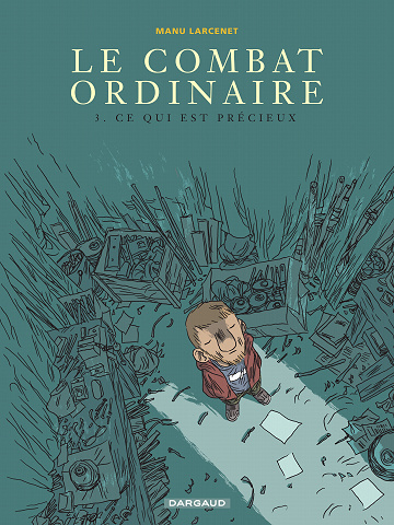 Le combat ordinaire - Tome 03