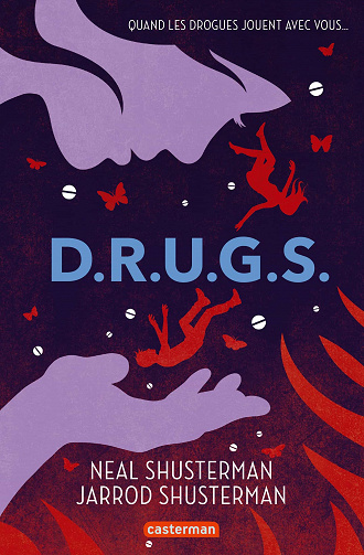 D.R.U.G.S. - Neal Shusterman & Jarrod Shusterman (2023)