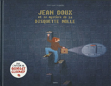 Jean Doux et le mystère de la disquette molle