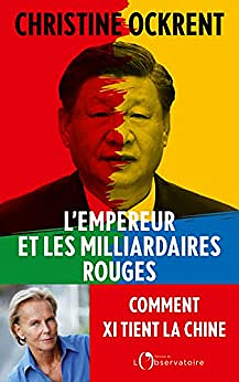L'Empereur et les milliardaires rouges - Christine Ockrent (2023)