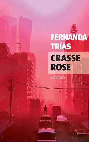 Crasse rose - Fernanda Trias (2023)