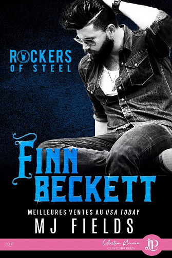Rockers of Steel, Tome 2 : Finn Beckett - M. J. Fields (2023)