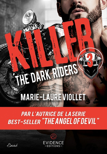 The Dark Riders, Tome 3 : Killer - Marie-Laure Viollet (2023)