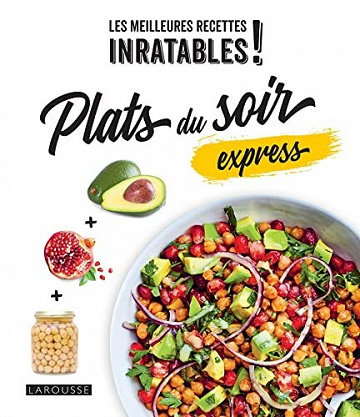 Plats du soir express (Les meilleures recettes) -  Noëmie André (2022)