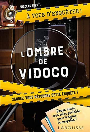 A vous d'enquêter - L'ombre de Vidocq -  Nicolas Trenti (2022)