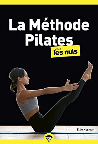 La méthode pilates Pour les Nuls poche, 2e - Ellie Herman (2022)