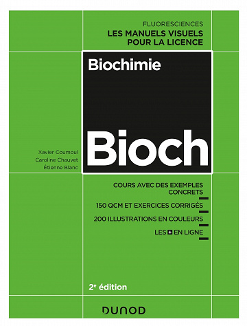 Biochimie - 2e éd.: Cours avec exemples concrets, QCM, exercices corrigés - Xavier Coumoul (2022)