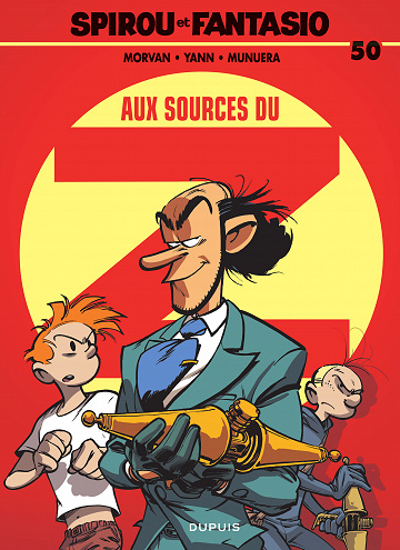 Spirou et Fantasio - Tome 50 - Aux sources du Z