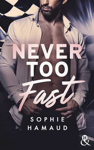 Never Too Fast - Sophie Hamaud (2023)