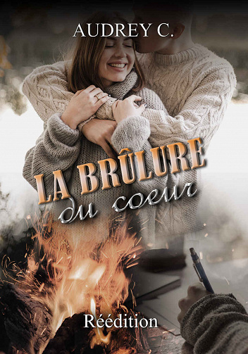 La brûlure du coeur - Audrey C (2023)