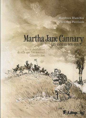 Martha Jane Cannary - Tome 02