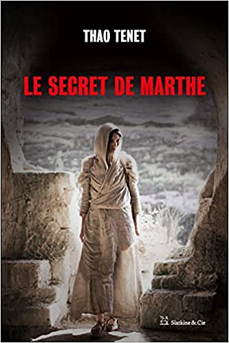 Le secret de Marthe - Thao Tenet (2022)