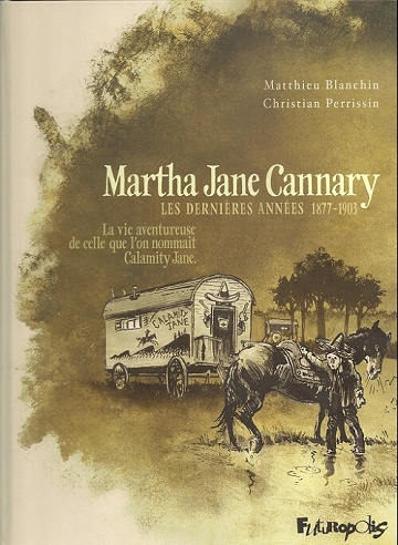 Martha Jane Cannary - Tome 03