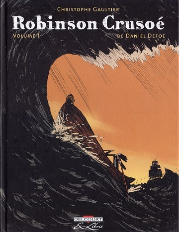 Robinson Crusoé (Gaultier) - Volume 01