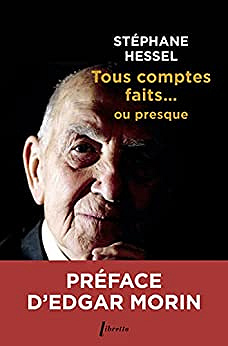 Tous comptes faits ou presque - Stéphane Hessel (2023)