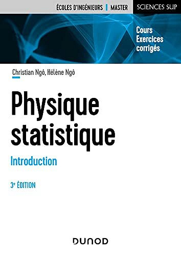 Physique statistique 3e éd. - Introduction : Cours et exercices corrigés -  Christian Ngô (2022)
