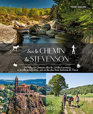 Sur le chemin de Stevenson -  Thierry Soulard (2022)