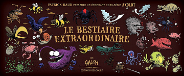 Axolot - Hs - Le Bestiaire Extraordinaire