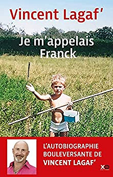 Je m'appelais Franck - Vincent Lagaf' (2023)
