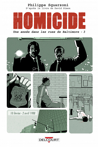 Homicide - Une année dans les rues de Baltimore - Tome 03