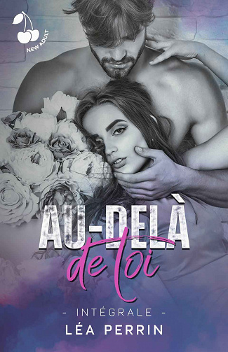 Au-delà de toi, L'intégrale - Léa Perrin (2023)