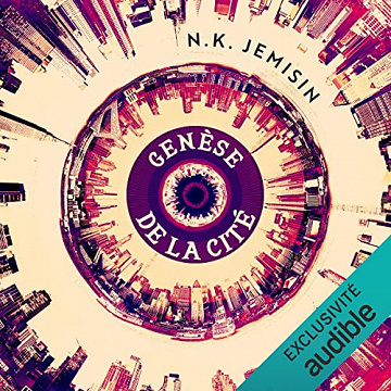 Genèse de la cité - N. K. Jemisin (2022)