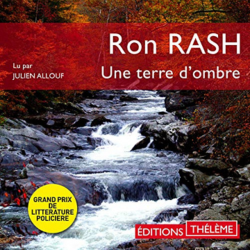 Une terre d'ombre - Ron Rash (2019)