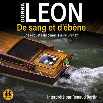 De sang et d'ébène: Une enquête du commissaire Brunetti - Donna Leon (2023)
