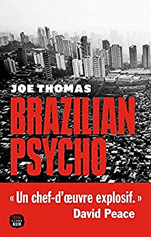 Brazilian Psycho - Joe Thomas (2023)