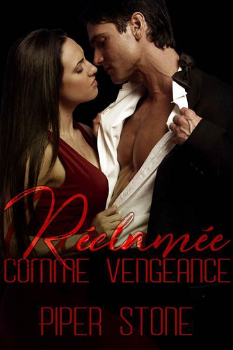 Chefs de la mafia, Tome 4 : Réclamée comme vengeance - Piper Stone (2023)