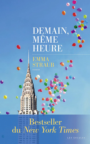 Demain, même heure - Emma Straub (2023)